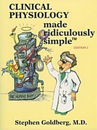 Clinical Physiology Made Ridiculously Simple (Paperback, 2)