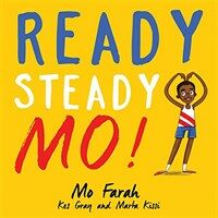 Ready Steady Mo! (Paperback)