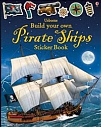 Build Your Own Pirate Ships Sticker Book (Paperback)