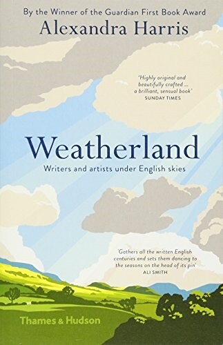 Weatherland : Writers and Artists under English Skies (Paperback)