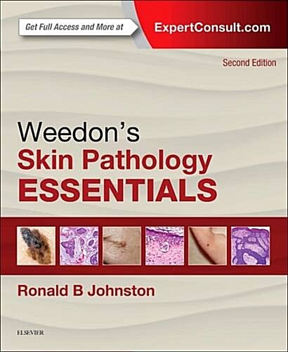 Weedons Skin Pathology Essentials (Hardcover, 2 ed)