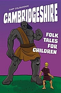 Cambridgeshire Folk Tales for Children (Paperback)