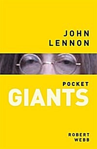 John Lennon: Pocket Giants (Paperback)