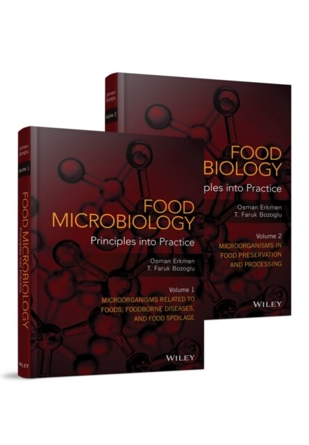 Food Microbiology, 2 Volume Set: Principles Into Practice (Hardcover)