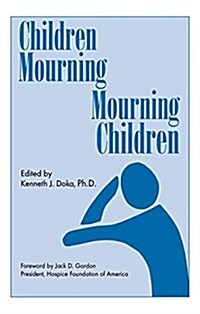 Children Mourning, Mourning Children (Hardcover)