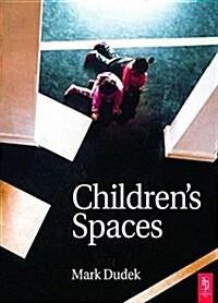Childrens Spaces (Hardcover)