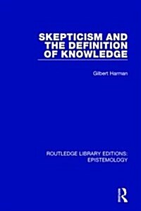 Skepticism and the Definition of Knowledge (Paperback)