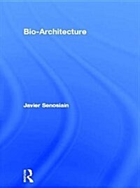 Bio-Architecture (Hardcover)