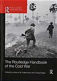 The Routledge Handbook of the Cold War (Paperback)