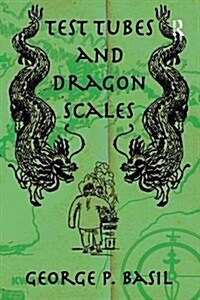 Test Tubes and Dragon Scales (Paperback)