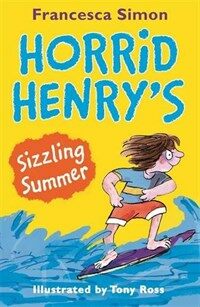 Horrid Henry's Sizzling Summer (Paperback)