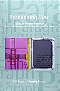 Resounding Glas : Paragraph Volume 39, Issue 2 (Paperback)