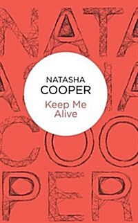 Keep Me Alive (Hardcover)