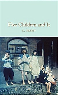FIVE CHILDREN AND IT (Hardcover)