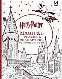 Harry Potter Magical Places and Characters Colouring Book (Paperback)
