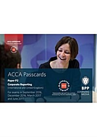ACCA P2 Corporate Reporting (International) : Passcards (Spiral Bound)