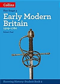 KS3 History Early Modern Britain (1509-1760) (Paperback)