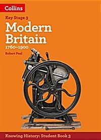 KS3 History Modern Britain (1760-1900) (Paperback)