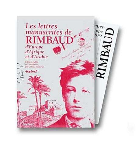 Les lettres manuscrites de Rimbaud (Hardcover)