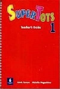 Super Tots 1 - Teachers Guide (Paperback)