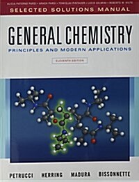 Selected Solutions Manual for General Chemistry: Principles and Modern Applications (Paperback, 11)