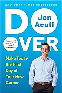 Do Over: Make Today the First Day of Your New Career (Paperback)