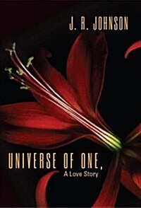 Universe of One, a Love Story (Paperback)