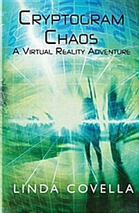 Cryptogram Chaos: A Virtual Reality Adventure (Paperback)