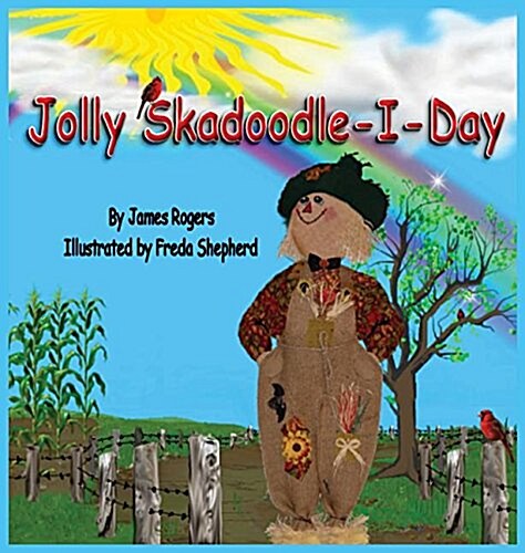 Jolly Skadoodle-I-Day (Hardcover)
