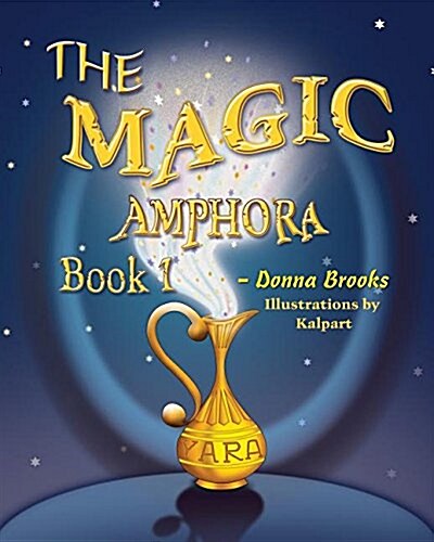 The Magic Amphora: Book # 1 (Paperback)