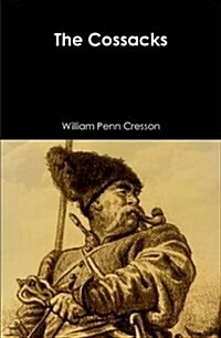 The Cossacks (Hardcover)