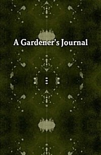 Gardeners Journal (Hardcover)