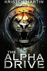 The Alpha Drive (Paperback)