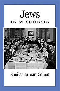 Jews in Wisconsin (Paperback)