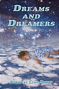 Dreams and Dreamers (Paperback)