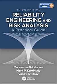 Reliability Engineering and Risk Analysis: A Practical Guide, Third Edition (Hardcover, 3)