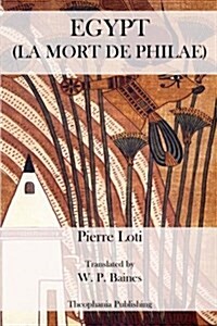 Egypt La Mort de Philae (Paperback)