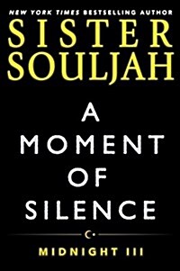 A Moment of Silence: Midnight III (Paperback)