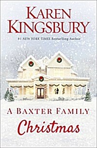 A Baxter Family Christmas (Hardcover)