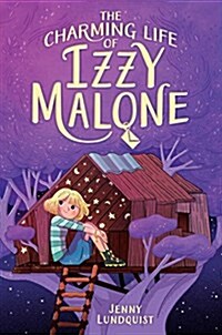 The Charming Life of Izzy Malone (Hardcover)