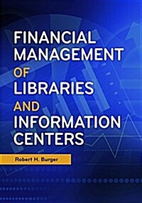 Financial Management of Libraries and Information Centers (Paperback)
