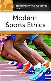 Modern Sport Ethics: A Reference Handbook (Hardcover, 2, Revised)