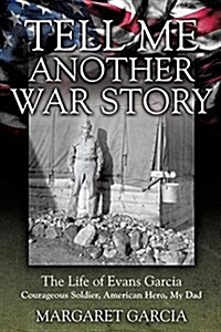 Tell Me Another War Story (Paperback)