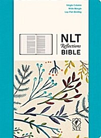 Reflections Bible-NLT: The Bible for Journaling (Hardcover)