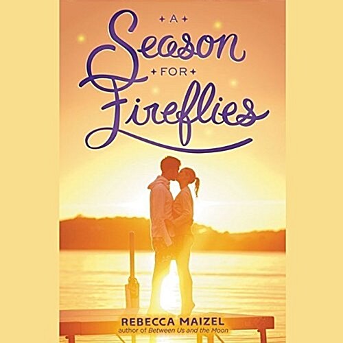 A Season for Fireflies (Audio CD)