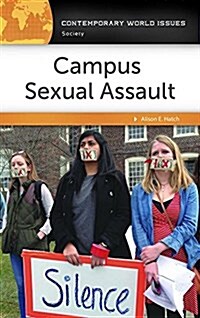 Campus Sexual Assault: A Reference Handbook (Hardcover)