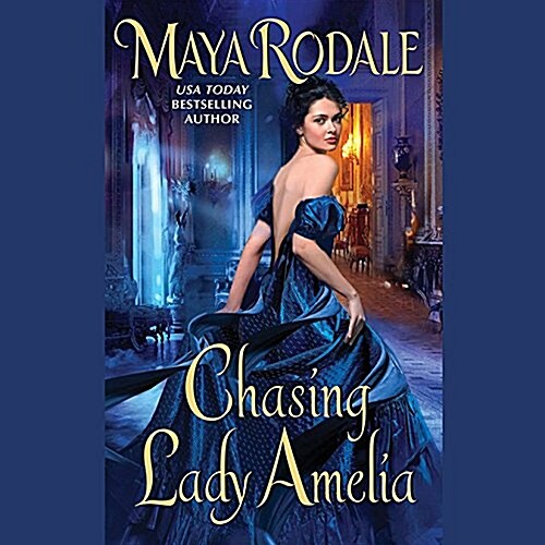 Chasing Lady Amelia: Keeping Up with the Cavendishes (MP3 CD)