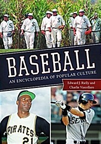 Baseball: An Encyclopedia of Popular Culture, 2nd Edition (Hardcover, 2)