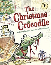 The Christmas Crocodile (Hardcover)