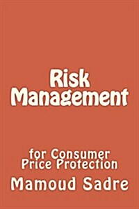Risk Management for Consumer Protection (Paperback)